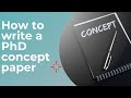 How to write a concept paper for PhD research
