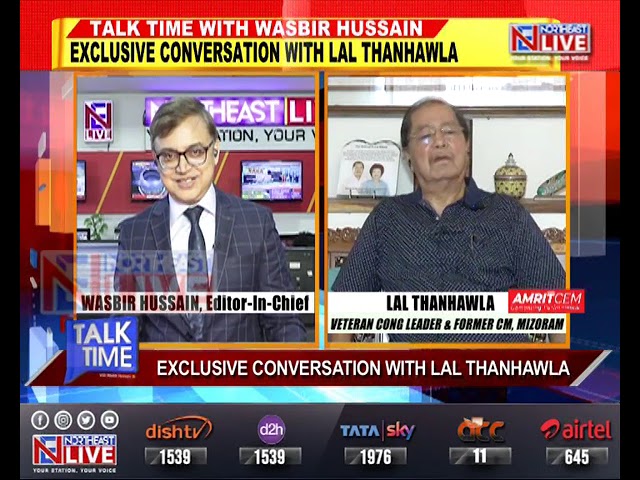 VETERAN CONG LEADER AND FMR MIZORAM CM LAL THANHAWLA SPEAKS EXCLUSIVELY TO WASBIR HUSSAIN