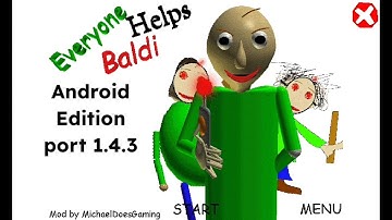 Everyone Helps Baldi Android Edition Port 1.4.3