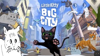 【全てを破壊する】バーチャルねこ vs Little Kitty Big City　2日目