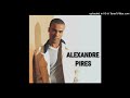 Alexandre Pires  --  vem me amar