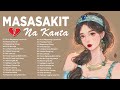 Sad Tagalog Love Songs 80s 90s Playlist | Pamatay Puso Tagalog Love Songs Playlist