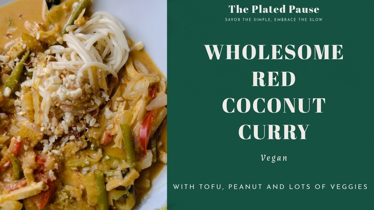 Easy Vegan Tofu Vegetable Coconut Curry Recipe | Simple & Easy | SO DELICIOUS! 