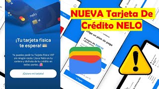 [Nueva Tarjeta De Crédito #NELO #VIP #Física] #Paga A #Parcialidades #Compatible Con #Google #Wallet screenshot 5