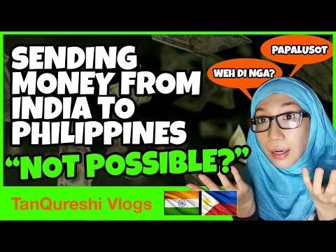 SENDING MONEY FROM INDIA TO PHILIPPINES IS CLOSE TO IMPOSSIBLE?