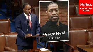 George Floyd Remembered By Democratic Lawmakers On House Floor On 4th Anniversary Of His Murder