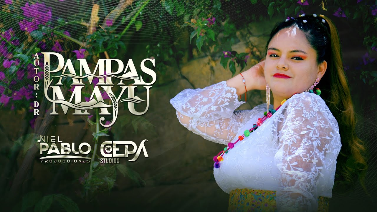 Kuyay Wayta De Tayacaja, Pampas Mayu - Pascuas ( Video Oficial 4K ) 2026
