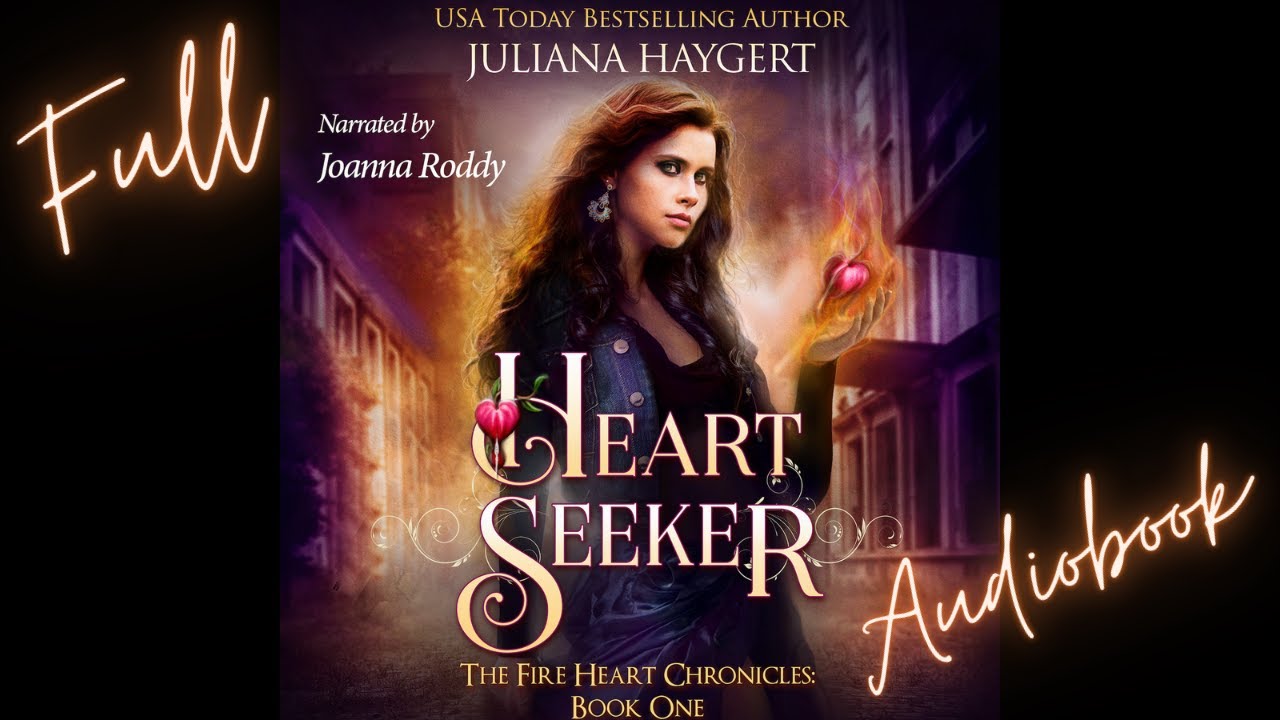 FREE Full Urban Fantasy Audiobook - HEART SEEKER by Juliana Haygert