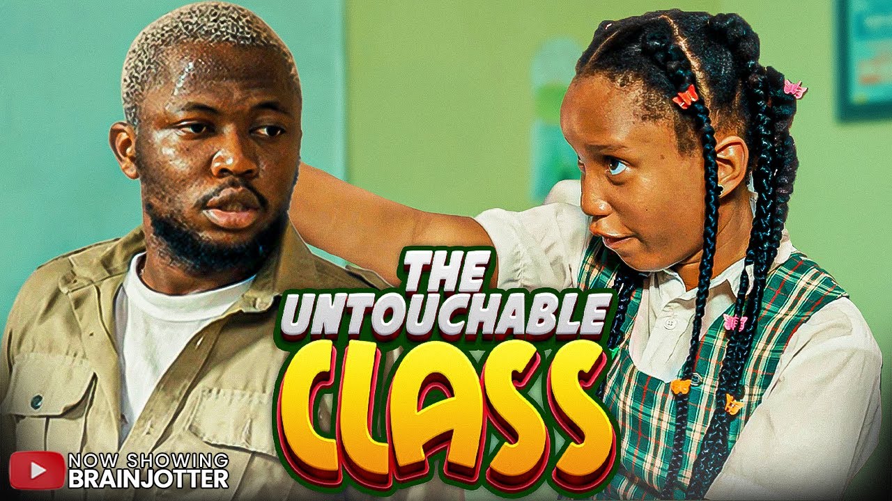 THE UNTOUCHABLE STUDENTS - Brainjotter 2025 Latest Full Movie