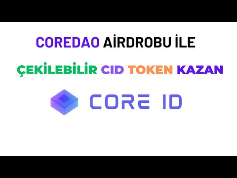 COREDAO CID TOKEN AİRDROBU ÇEKİLEBİLİR KRİPTO KAZAN CORE COİN AİRDROP