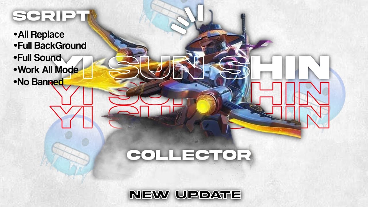 [NEW UPDATE] Script Yi sun shin Collector | Link Mediafire | No Password | Anti Ban💯‼️