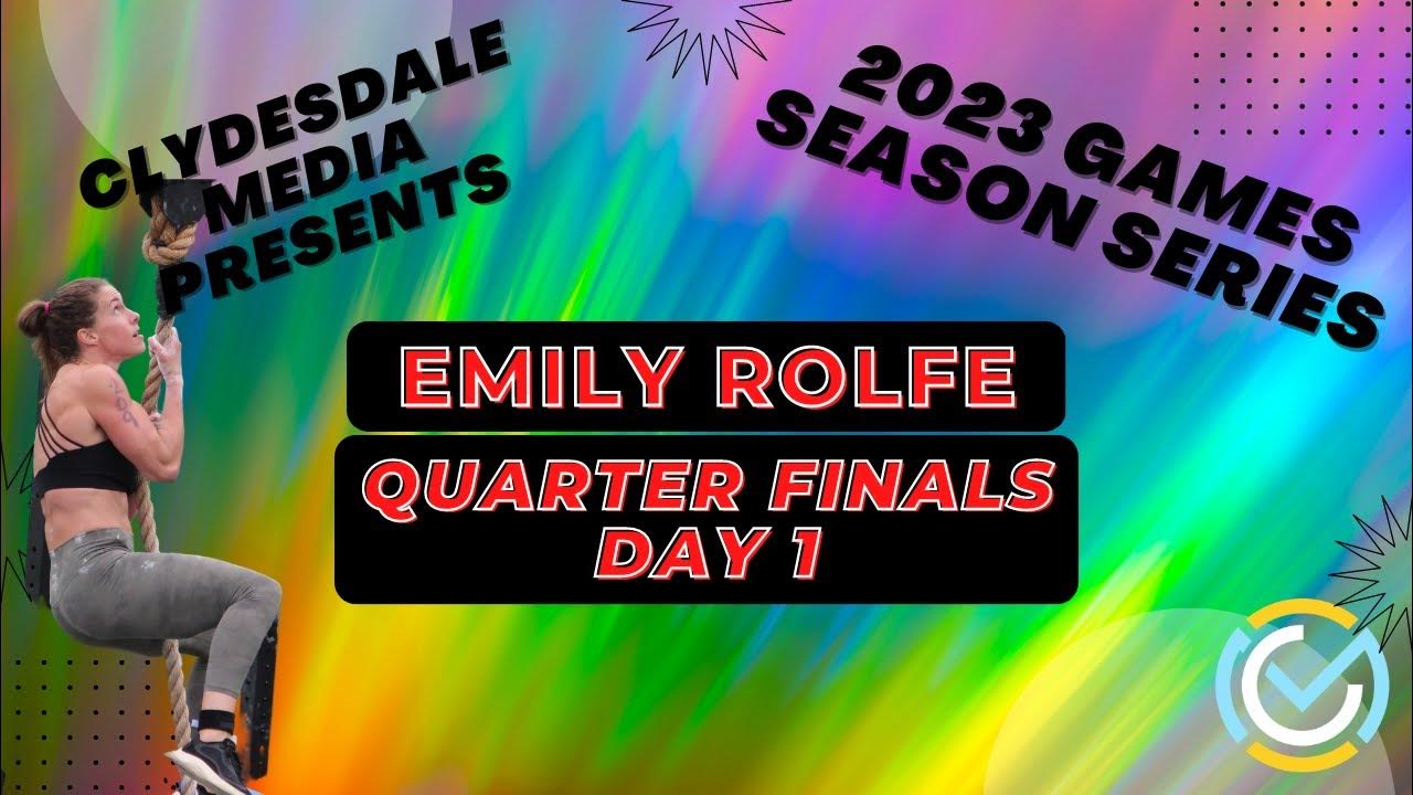 Emily Rolfe Quarter Finals Day 1 How does Competitive CrossFit