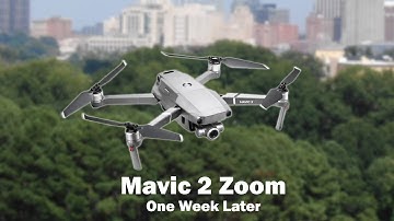 One Week with the Mavic 2 Zoom - What I