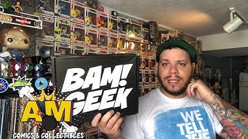 Unboxing the Bam! GEEK box