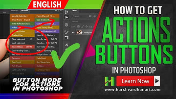 How to Get Button Mode in Photoshop Actions Tutorial