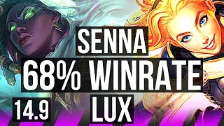 SENNA & Nautilus vs LUX & Draven (SUP) | 5/1/8, 68% winrate | EUW Master | 14.9