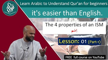 Learn Arabic language grammar FREE understand Quran | The Four properties of ISM اسم, [#01-P1]