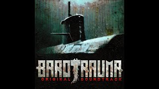 Barotrauma OST - 37 - Monster Nearby - Extended