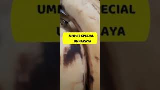Ramadan Special Unnakaya Ifthar Special Nombuthura Vibhavam Malabar Special Unnakaya