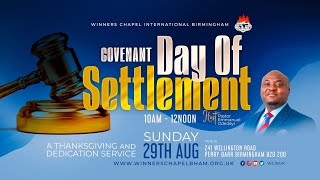 COVENANT DAY OF SETTLEMENT | 29TH AUGUST, 2021 |Winners Chapel Birmingham UK