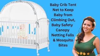 Baby Crib Tent Net to Keep Baby from Climbing Out | Amazon Influencer Store | Video Product Review