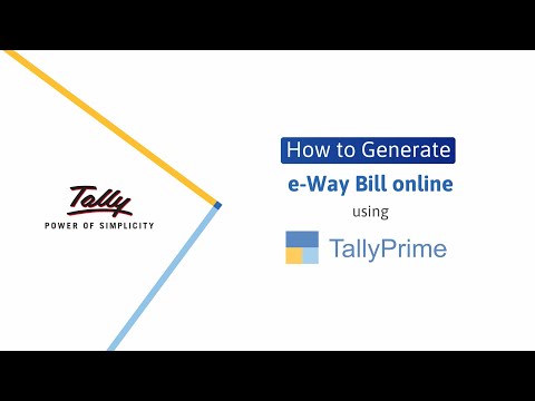 Generating E-way Bill Online Using TallyPrime | English | Release 2.X