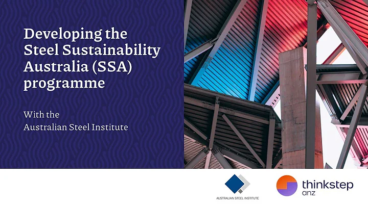 Developing the Steel Sustainability Australia (SSA) programme - webinar