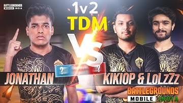 CAN JONATHAN GAMING DEFEAT US IN 1V2 TDM | Jonathan Gaming Vs KiKiOP+ Lolzzz 1V2 TDM #bgmi #jonathan