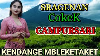 Download lagu CAMPURSARI COKEK SRAGENAN PALING TOP MARKOTOP LUR