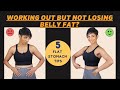 Working Out But NOT LOSING BELLY FAT? 5 Easy Home Remedies to Reduce Belly Fat Without Exercise