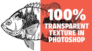 100% Transparent Texture in Photoshop