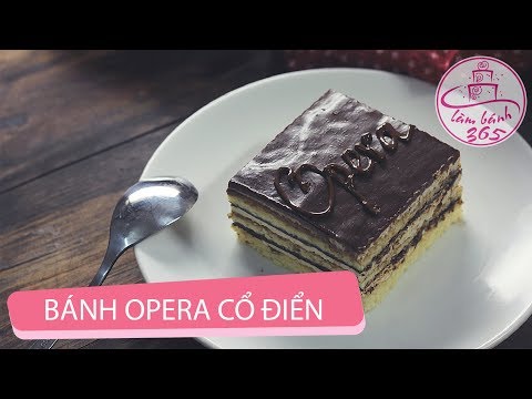 Video: Công Thức Cổ điển Cho Bánh Opera