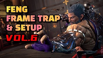 Feng Frame Trap & Setup Vol.6 #tekken8fengwei #tekken8