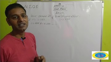 #NIOS CLASS 10th Maths chapter 1 Ex 1.3 Question no 3