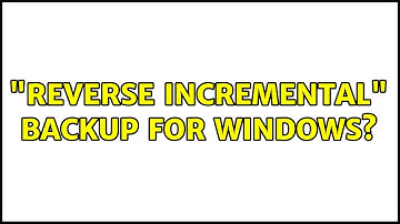 "Reverse incremental" backup for Windows?