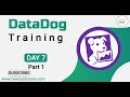 Datadog Training | Part - 14