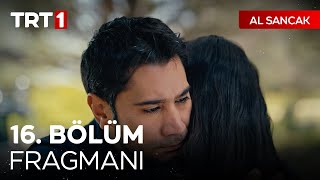 Al Sancak 16. Bölüm Fragmanı