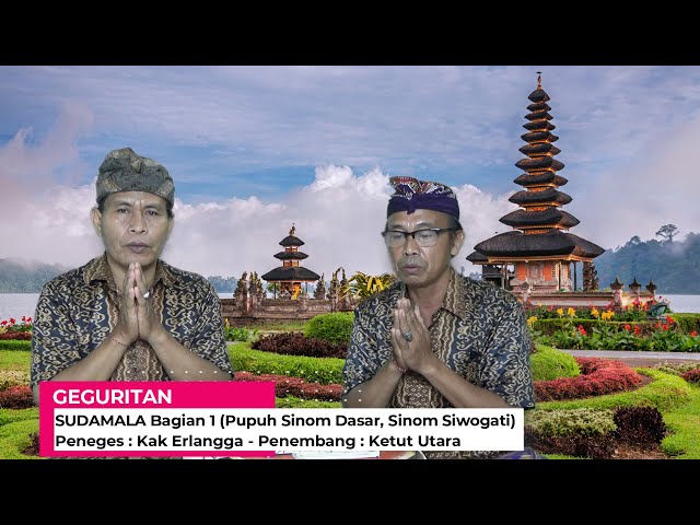 Geguritan Sudamala Bagian 1 (Pupuh Sinom Dasar, Sinom Siwogati) Wirama Madu Suara class=