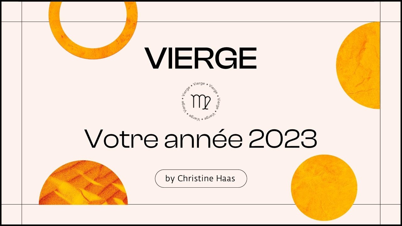 Horoscope Vierge 2023 Mois Par Mois