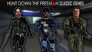 [Half Life - Hunt Down The Freeman Classic (Demo 2)] Mod Full Walkthrough