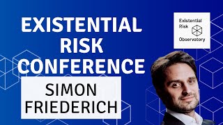 Simon Friederich - Existential Risk Conference 2021 Profile