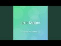 Joy In Motion