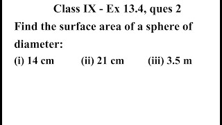 Class 9 Maths | Chapter 13 | Exercise 13.4 Q2 | Surface Areas And Volumes | class 9 ex 13.4 ques 2