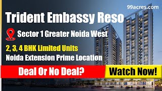 Discover Trident Embassy Reso's Shocking Secrets | In-Depth Project Review