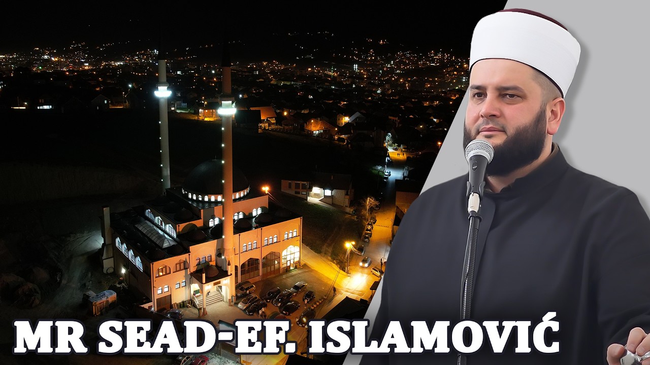 05 Sira Allahovog Poslanika-mr. Sead-ef Islamović #hadzimehovadzamija