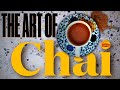The art of chai  powered by lipton  manto  tss productions