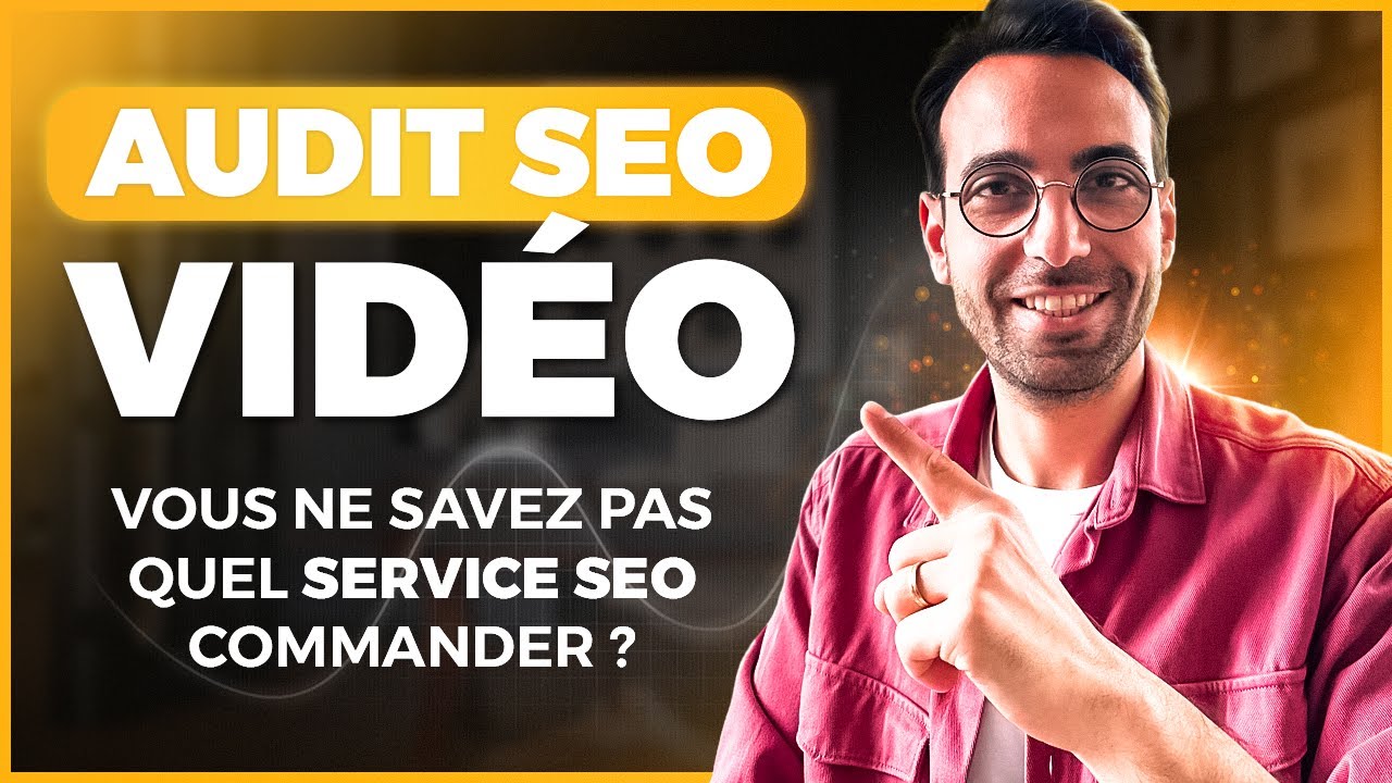 réaliser audit SEO vidéo de votre site