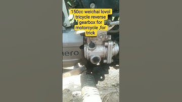 150cc weichai lovol tricycle reverse gearbox for motorcycle ,for trick