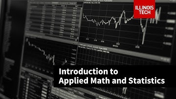 Webinar: Introduction to Applied Math and Statistics
