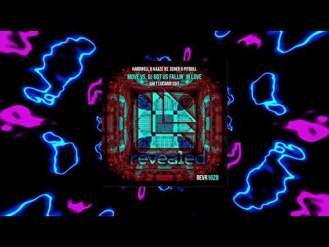 Hardwell & KAAZE vs. Usher & Pitbull — Move vs. DJ Got Us Fallin' In Love (Daft Lucario Edit)